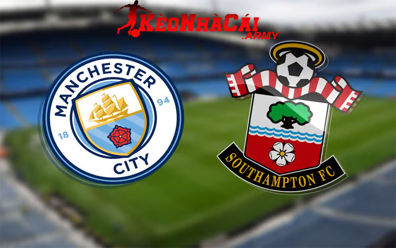 Soi Kèo Manchester City vs Southampton - NHA 21h00 26/10